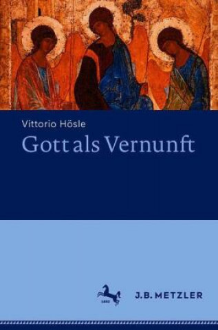Knjiga Gott ALS Vernunft Vittorio Hösle
