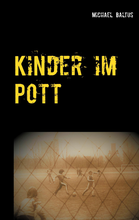 Libro Kinder im Pott Michael Baltus