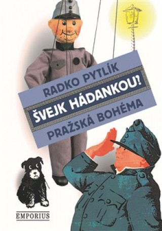 Buch Švejk hádankou? Radko Pytlík