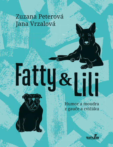 Kniha Fatty a Lili Jana Vrzalová
