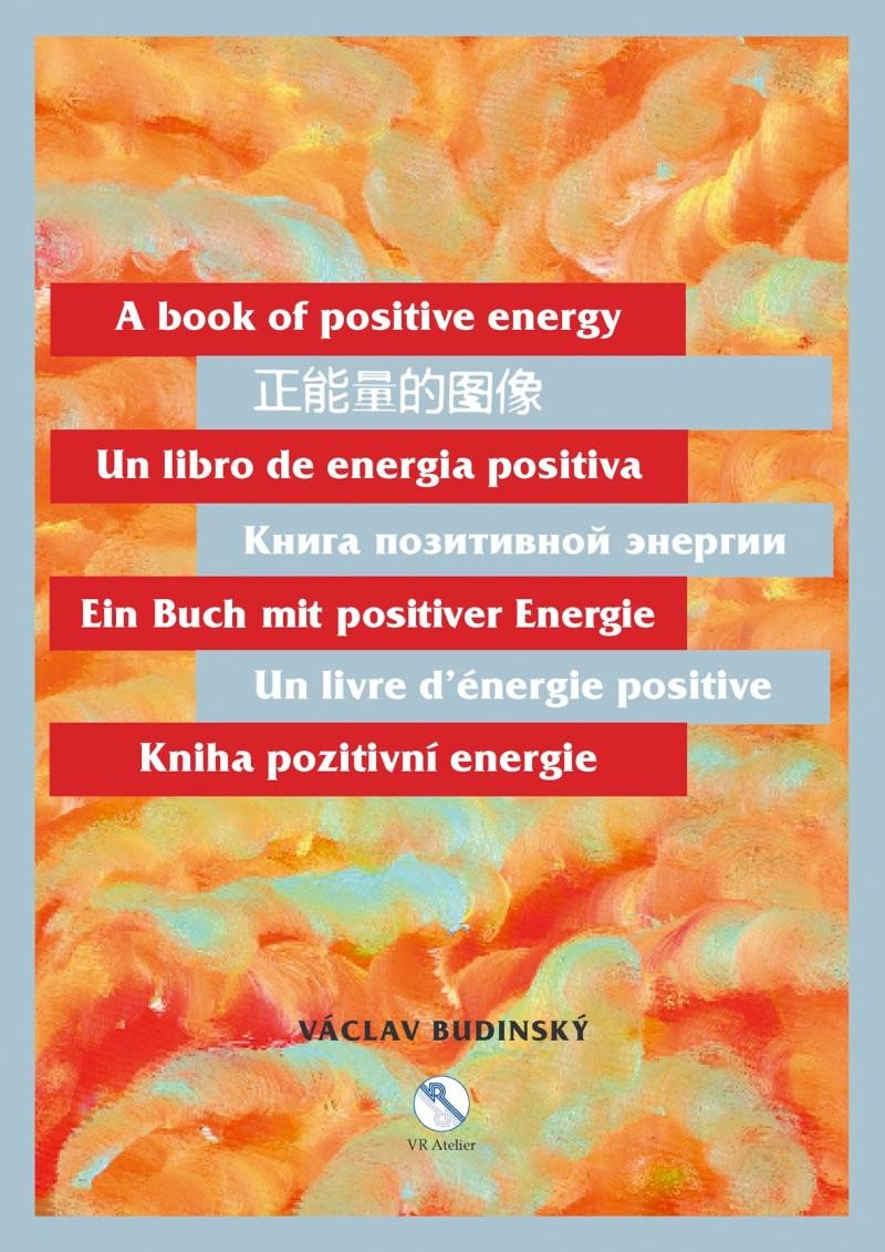 Kniha Kniha pozitivní energie (110 x 155 cm) Václav Budinský