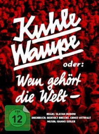Video Kuhle Wampe oder: Wem gehört die Welt? - limitiertes und nummeriertes Mediabook (DVD + Blu-ray) Ernst Ottwald