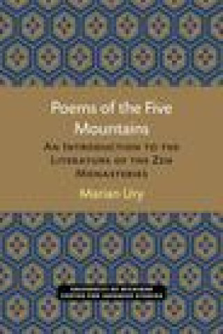 Carte Poems of the Five Mountains Marian Ury