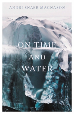 Книга On Time and Water 