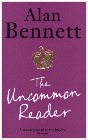Kniha Uncommon Reader 