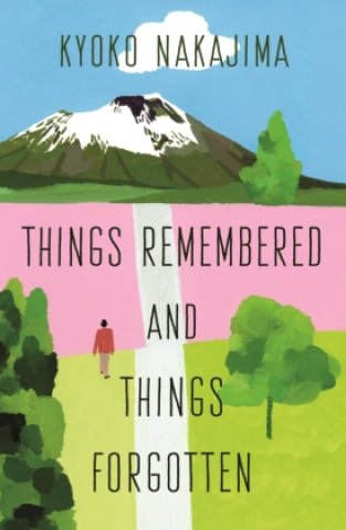 Книга Things Remembered and Things Forgotten 