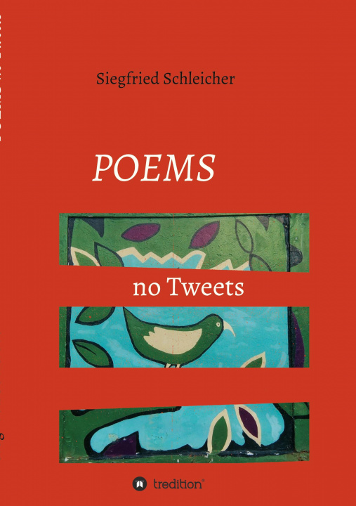 Knjiga Poems no Tweets Siegfried Schleicher
