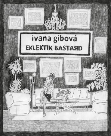 Book Eklektik Bastard Ivana Gibová