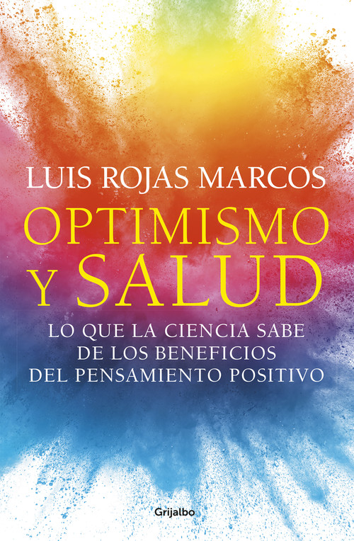 Audio Optimismo y salud LUIS ROJAS MARCOS