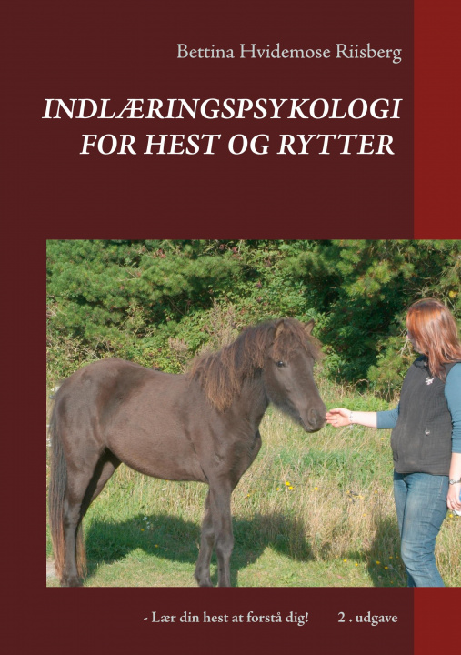 Kniha Indlaeringspsykologi for hest og rytter 
