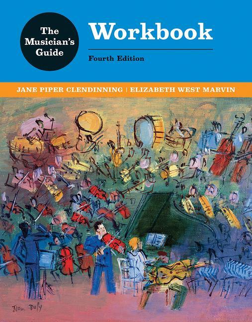 Carte Musician's Guide to Theory and Analysis Workbook Jane Piper Clendinning