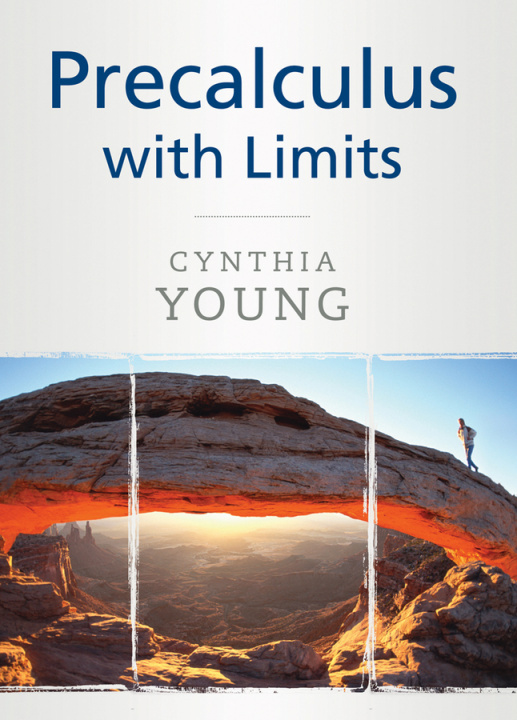 Knjiga Precalculus with Limits Cynthia Y. Young