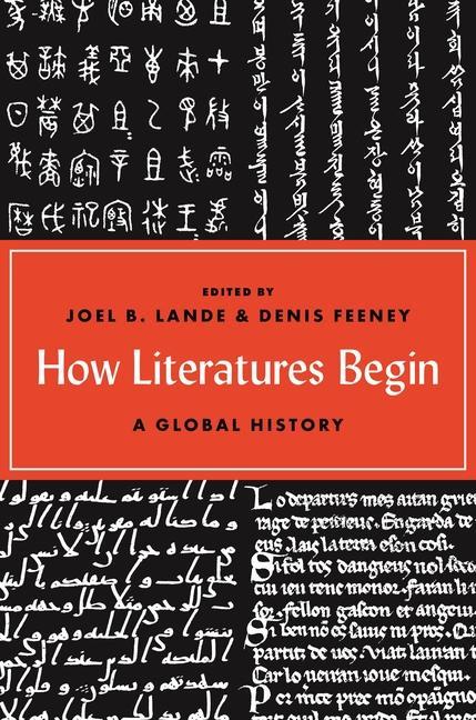 Kniha How Literatures Begin Denis Feeney