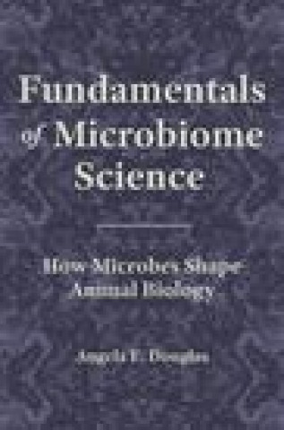 Könyv Fundamentals of Microbiome Science Angela E. Douglas
