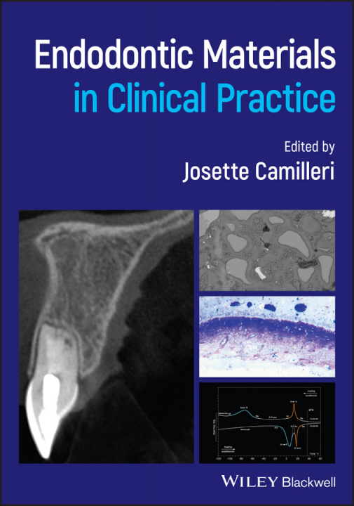 Carte Endodontic Materials in Clinical Practice Josette Camilleri