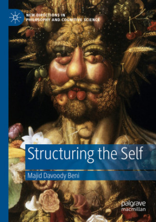 Knjiga Structuring the Self Majid Davoody Beni