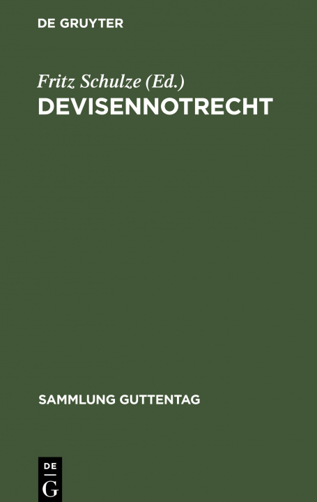 Книга Devisennotrecht Fritz Schulze