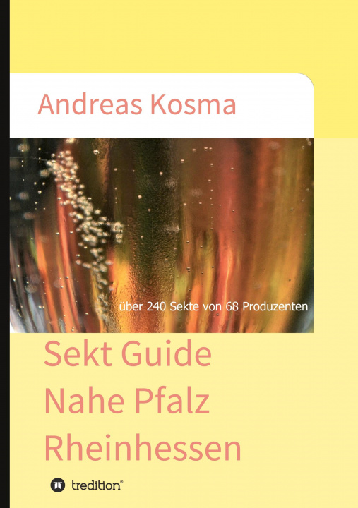 Libro Sekt Guide Nahe Pfalz Rheinhessen Andreas Kosma