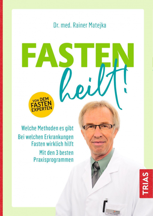 Knjiga Fasten heilt! Rainer Matejka