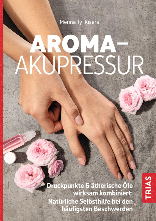 Книга Aroma-Akupressur Sophie Wölbling