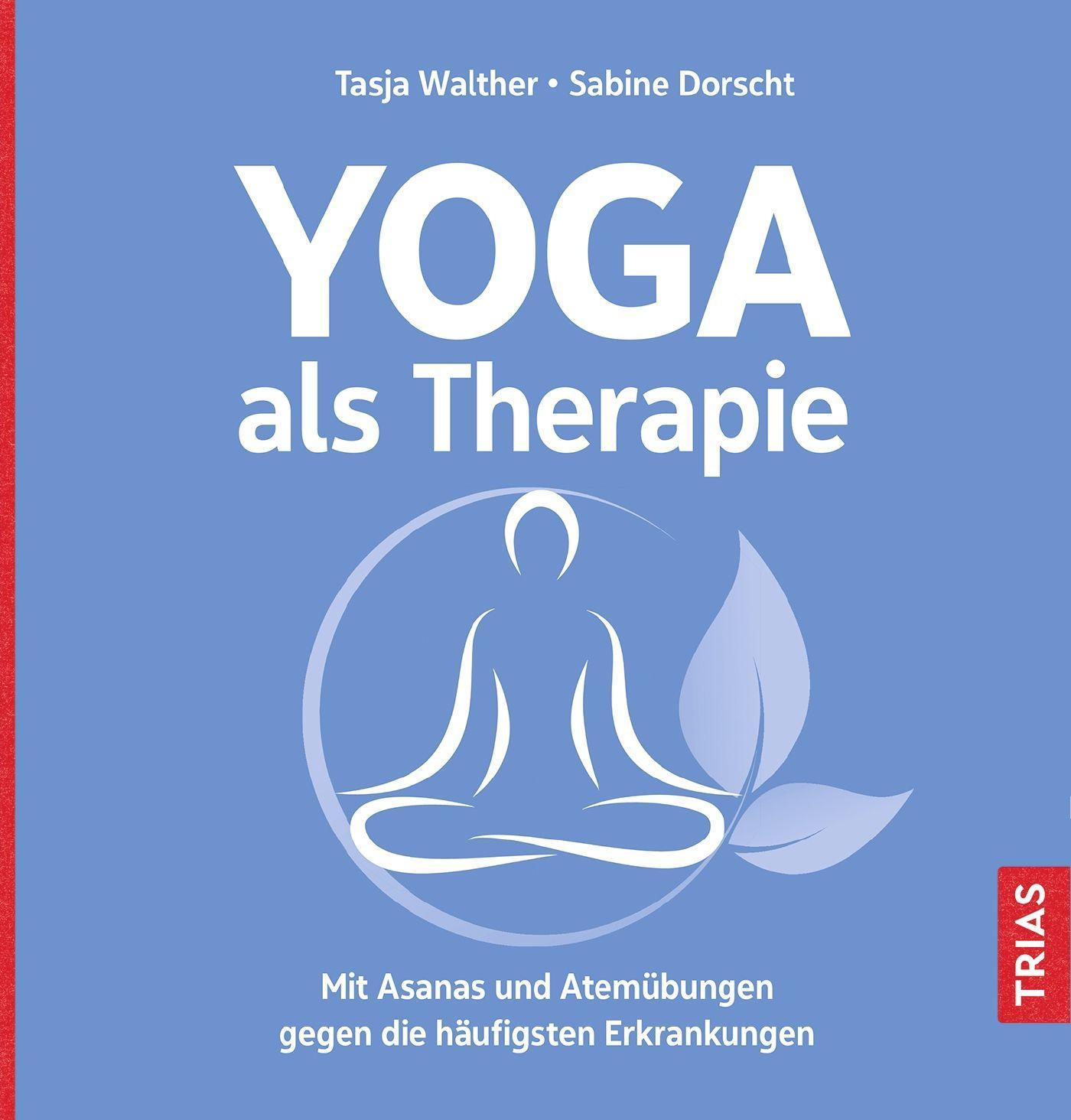 Könyv Yoga als Therapie Sabine Dorscht
