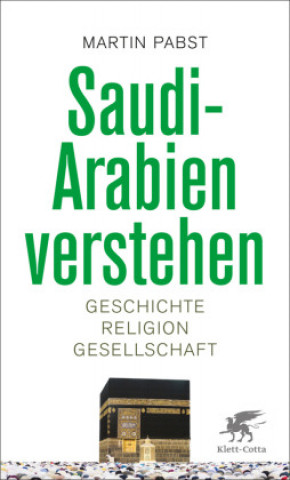 Kniha Saudi-Arabien verstehen 