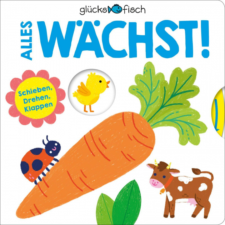 Book Glücksfisch: Alles wächst! Fischer Sauerländer Verlag
