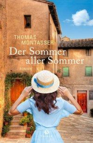 Kniha Der Sommer aller Sommer 