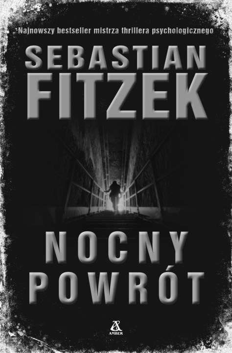 Carte Nocny powrót Sebastian Fitzek