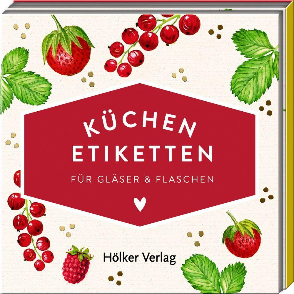Kniha Küchen-Etiketten (Rote Beeren, Hölker Küchenpapeterie) 