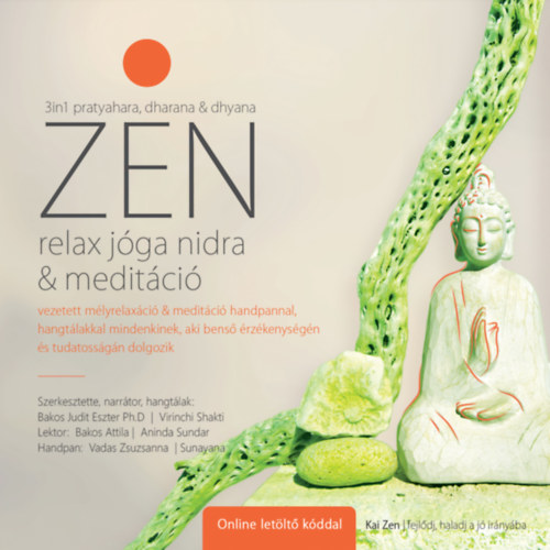 Könyv ZEN relax jóga nidra & meditáció - CD Bakos Judit Eszter