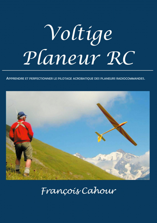 Könyv Voltige Planeur RC 
