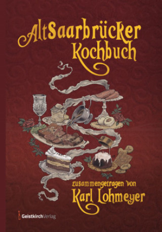 Книга Altsaarbrücker Kochbuch 