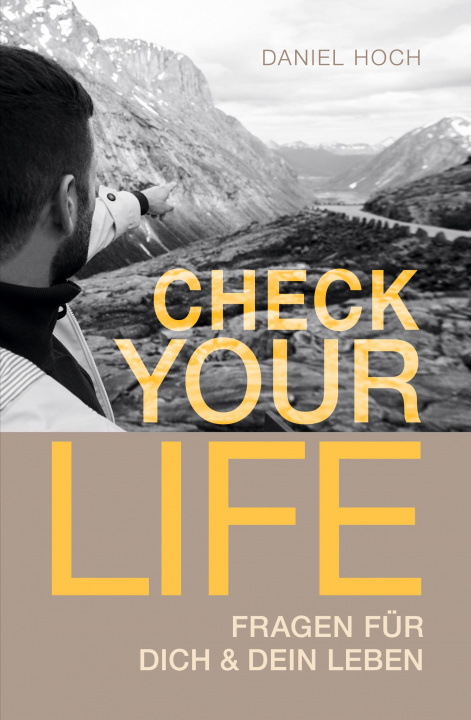 Kniha CHECK YOUR LIFE Daniel Hoch
