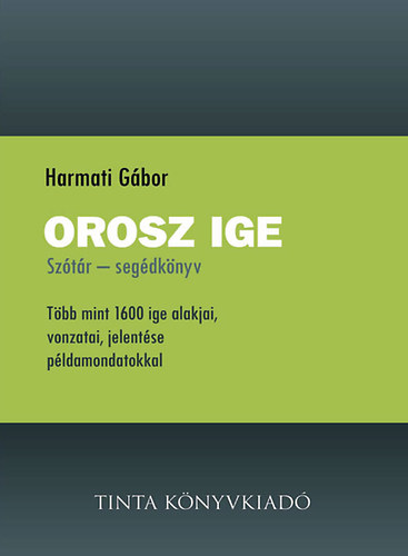 Kniha Orosz ige Harmati Gábor