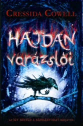 Buch Hajdan varázslói 1. Cressida Cowell