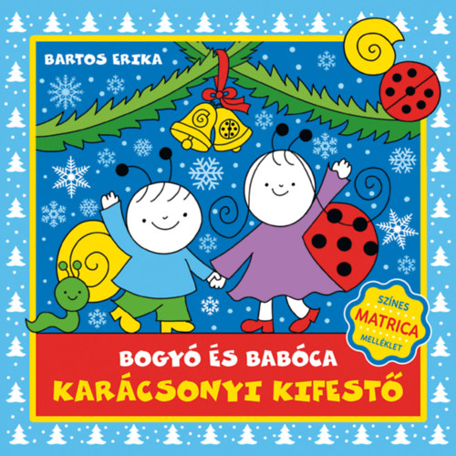 Книга Bogyó és Babóca karácsonyi kifestő Bartos Erika