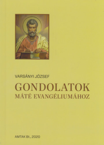 Buch Gondolatok Máté evangéliumához Varsányi József