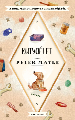 Книга Kutyaélet Peter Mayle