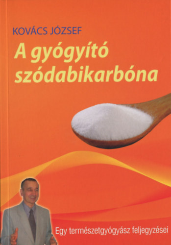 Könyv A gyógyító szódabikarbóna Kovács József