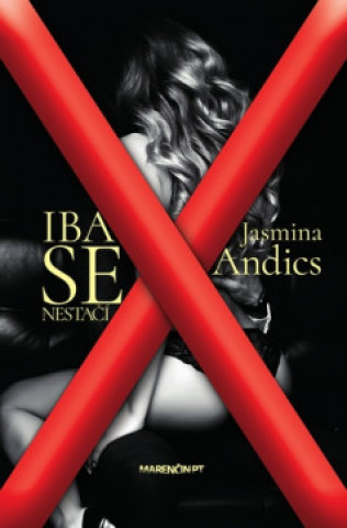 Könyv Iba sex nestačí Jasmina Andics