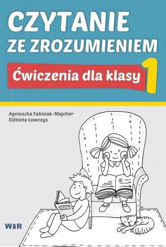 Kniha Czytanie ze zrozumieniem dla klasy 1 nw Agnieszka Fabisiak-Majcher