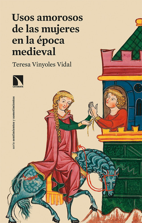 Audio Usos amorosos de las mujeres en la época medieval TERESA VINYOLES