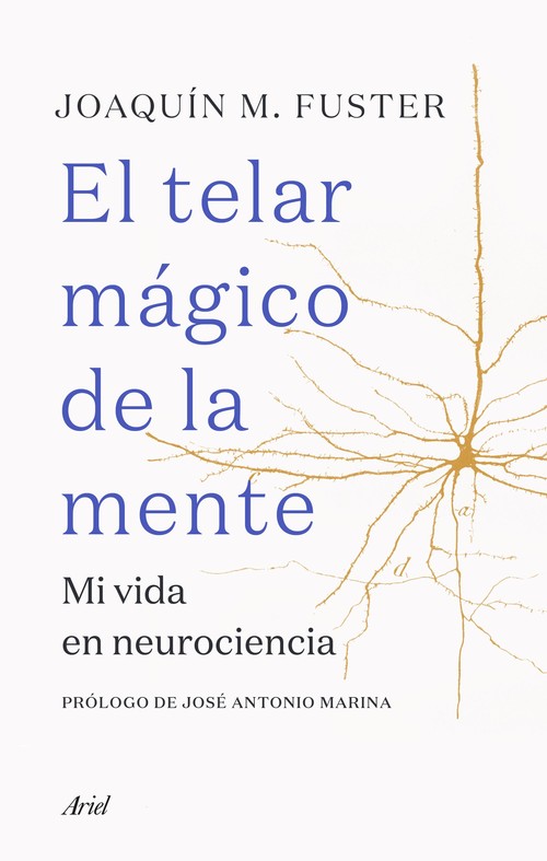 Kniha El telar mágico de la mente JOAQUIN FUSTER