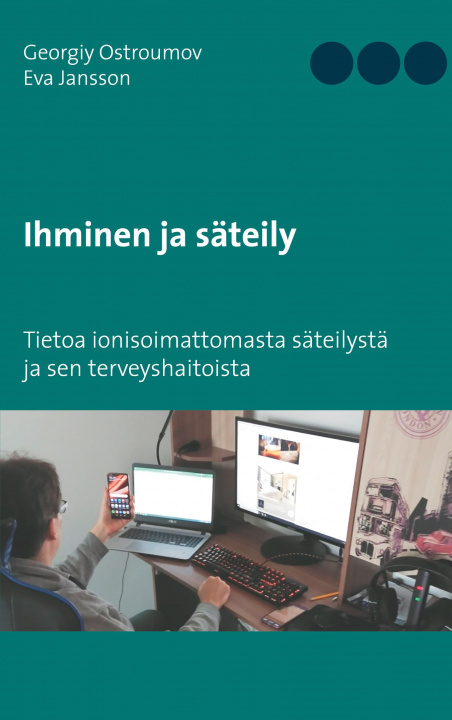 Kniha Ihminen ja sateily Eva Jansson