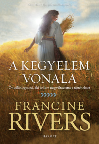 Książka A kegyelem vonala Francine Rivers