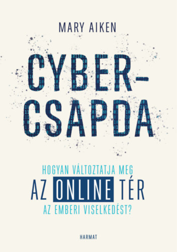 Knjiga Cybercsapda Mary Aiken