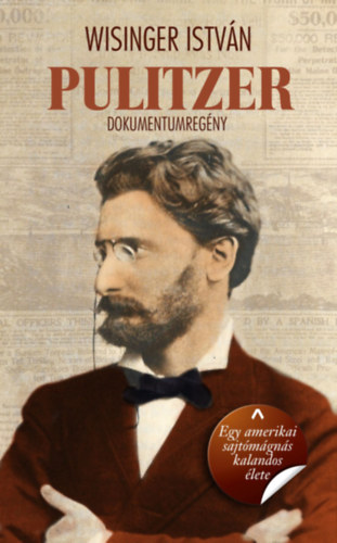 Knjiga Pulitzer Wisinger István