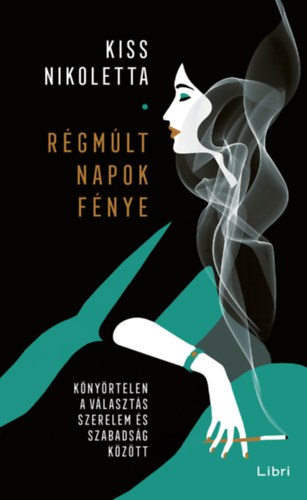 Knjiga Régmúlt napok fénye Kiss Nikoletta