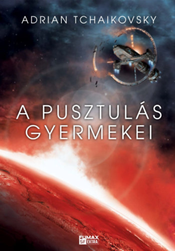 Book A pusztulás gyermekei Adrian Tchaikovsky